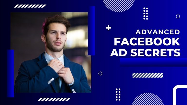 Advanced Facebook Ad Secrets