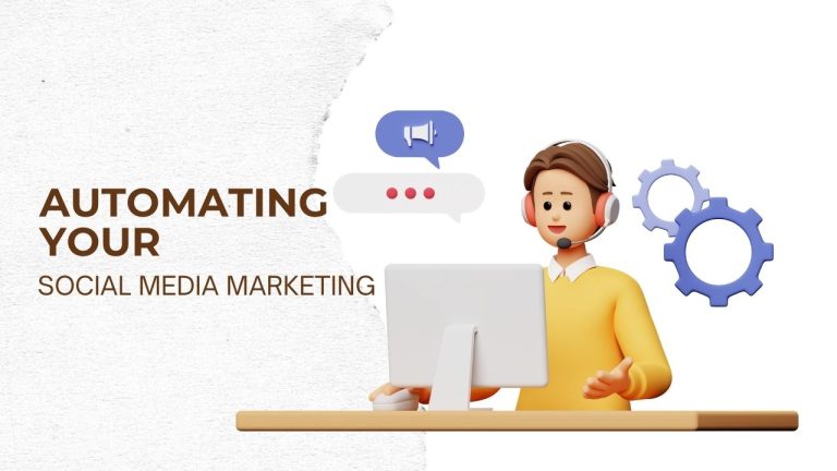 Automating Your Social Media Marketing