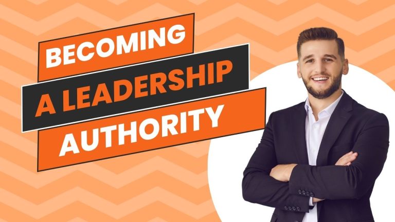 Becoming a Leadership Authority