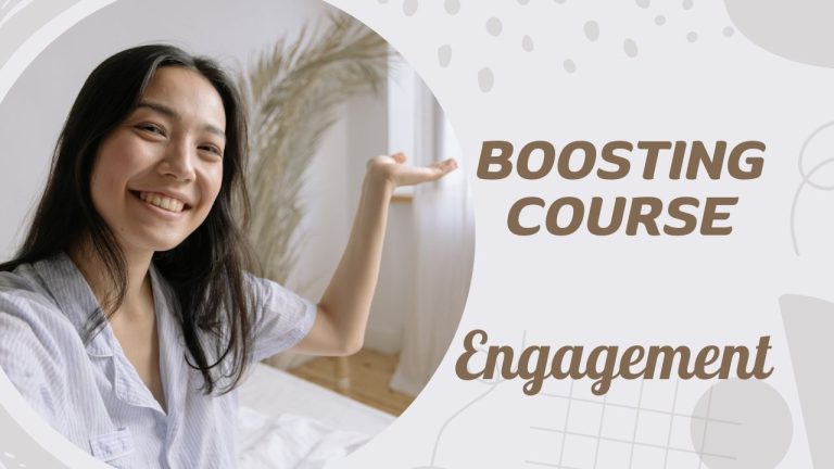 Boosting Course Engagement