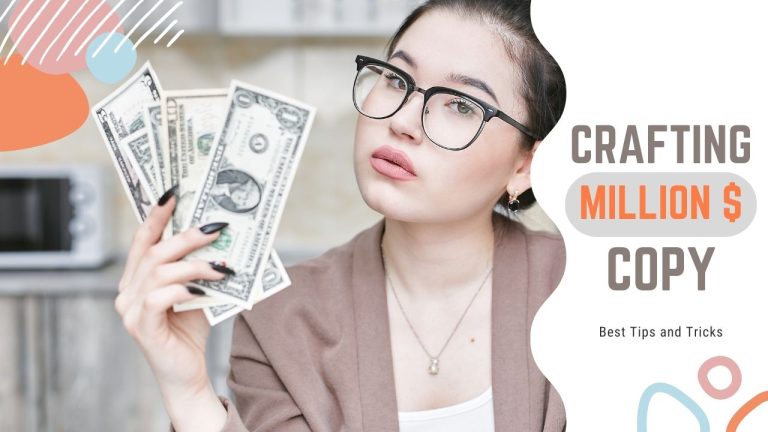 Crafting Million Dollar Copy