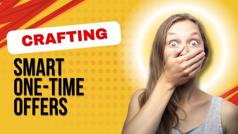 Crafting Smart One-Time Offers
