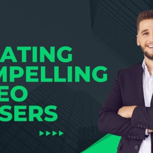 Creating Compelling Video Teasers
