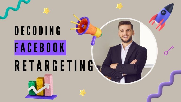 Decoding Facebook Retargeting
