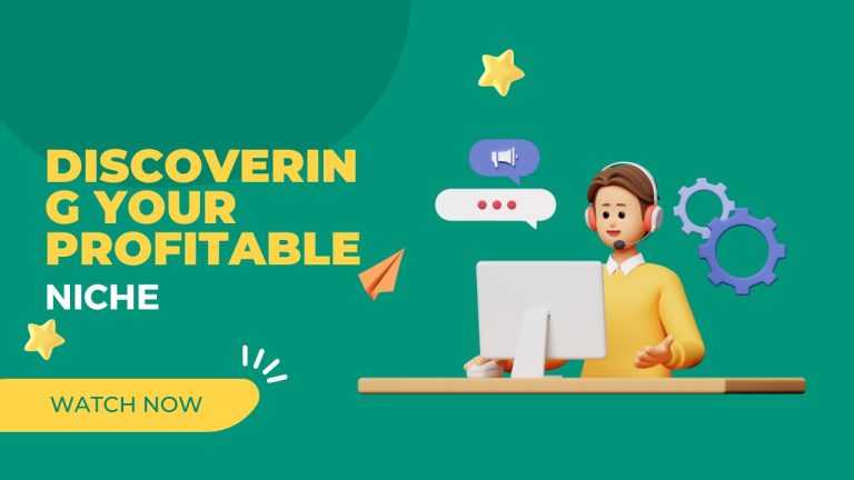 Discovering Your Profitable Niche