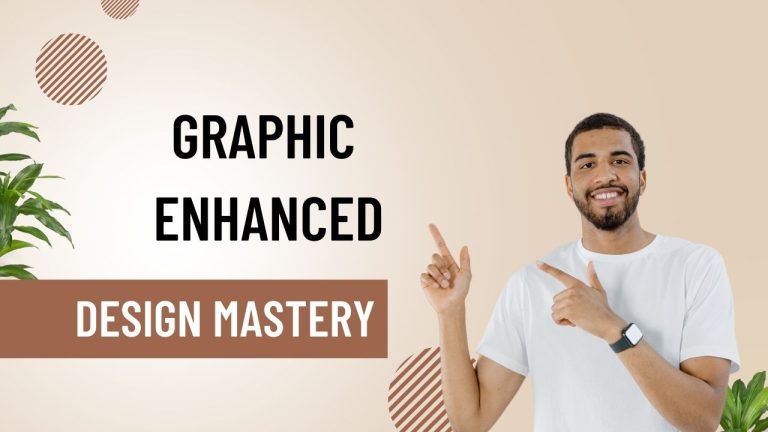 Enhanced Graphic Design Mastery