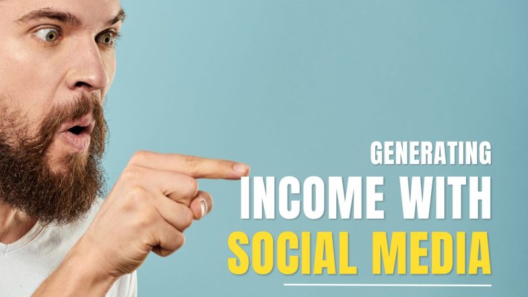 Generating Income with Social Media