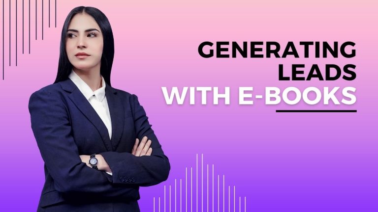 Generating Leads with E-Books