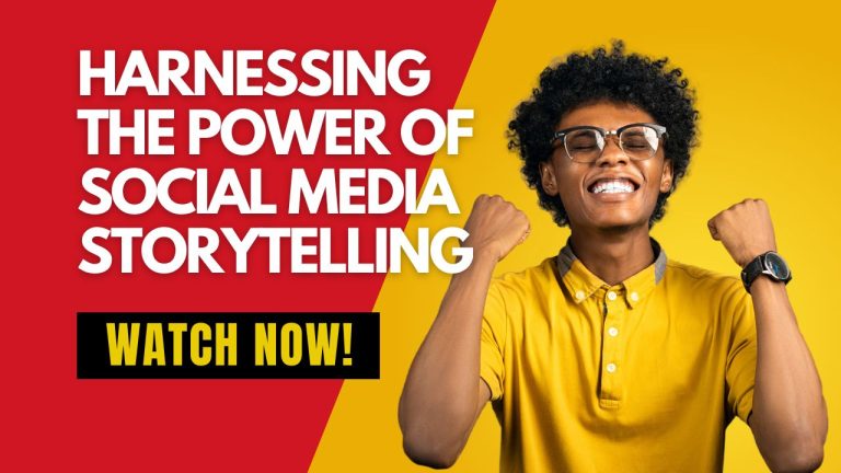 Harnessing the Power of Social Media Storytelling