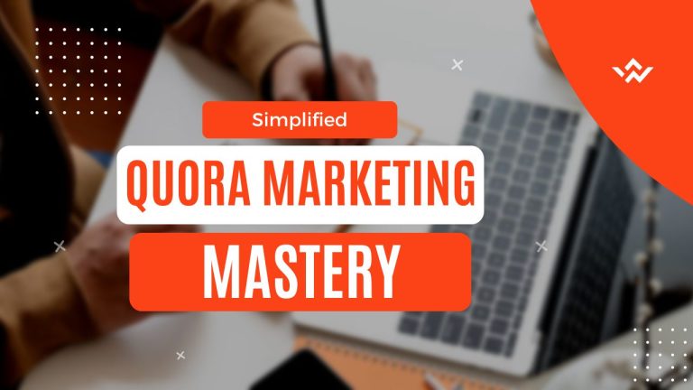 Simplified Quora Marketing Mastery