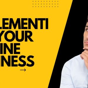 Implementing Your Online Business System