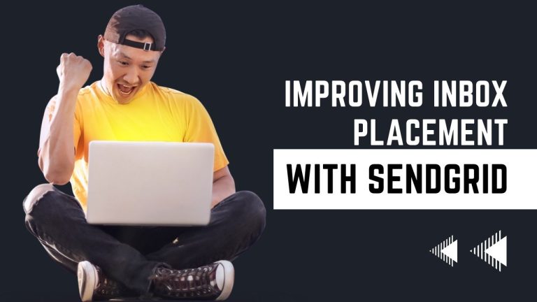 Improving Inbox Placement with Sendgrid