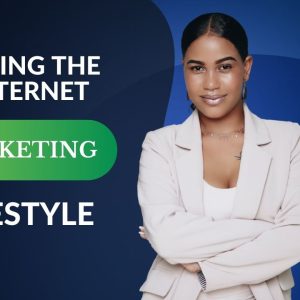 Living the Internet Marketing Lifestyle