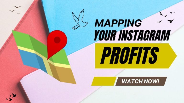 Mapping Your Instagram Profits