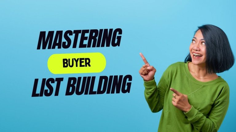 Mastering Buyer List Building