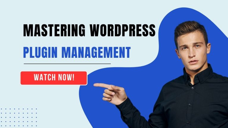 Mastering WordPress Plugin Management