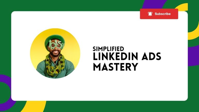 Simplified LinkedIn Ads Mastery