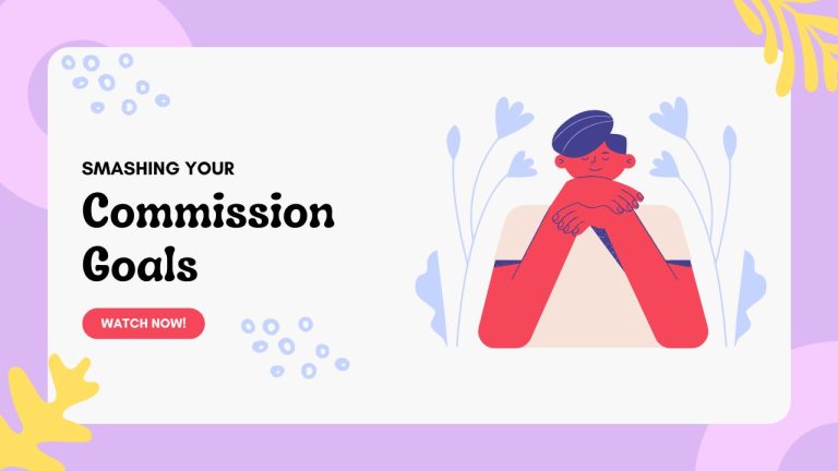 Smashing Your Commission Goals