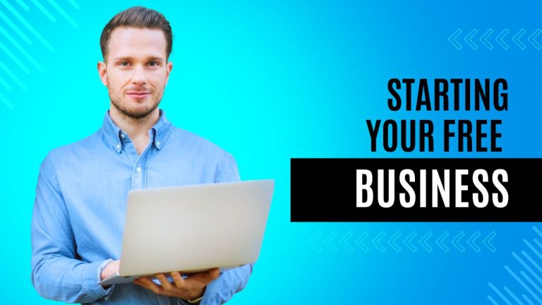 Starting Your Free Business