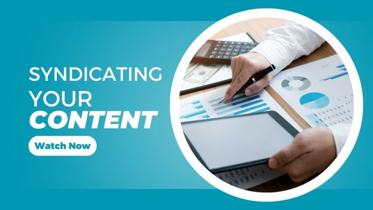 Syndicating Your Content
