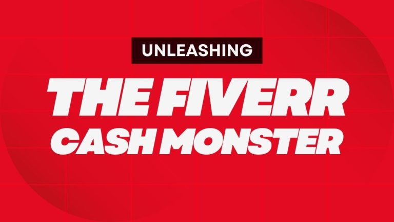 Unleashing the Fiverr Cash Monster