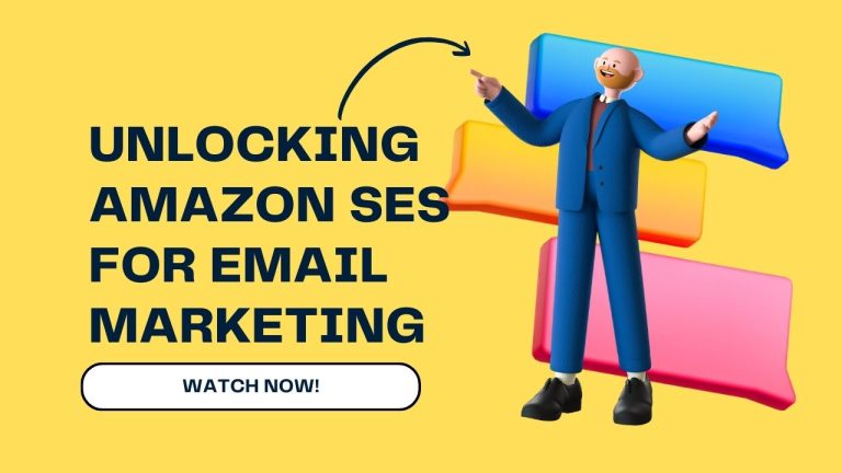 Unlocking Amazon SES for Email Marketing