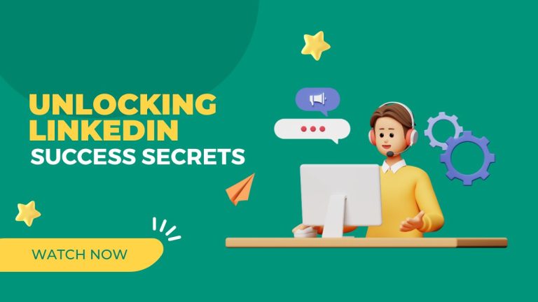 Unlocking LinkedIn Success Secrets