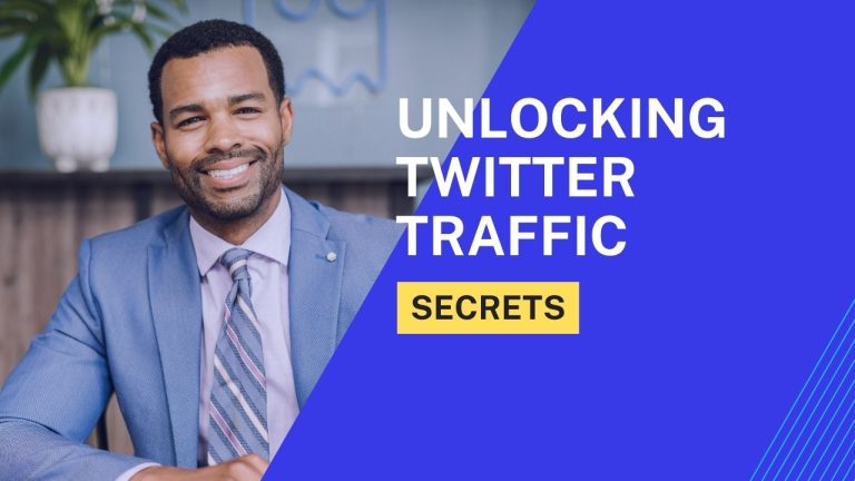 Unlocking Twitter Traffic Secrets